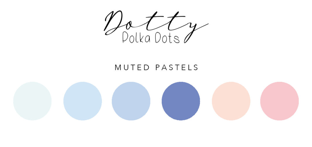 Muted Pastels